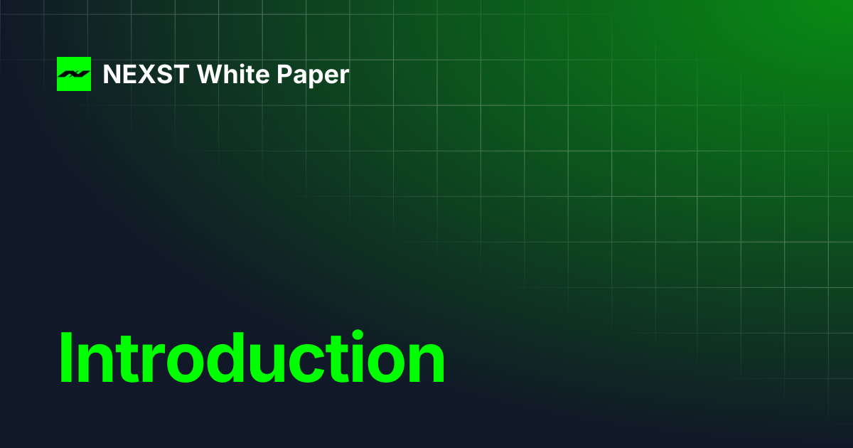 Introduction | NEXST White Paper